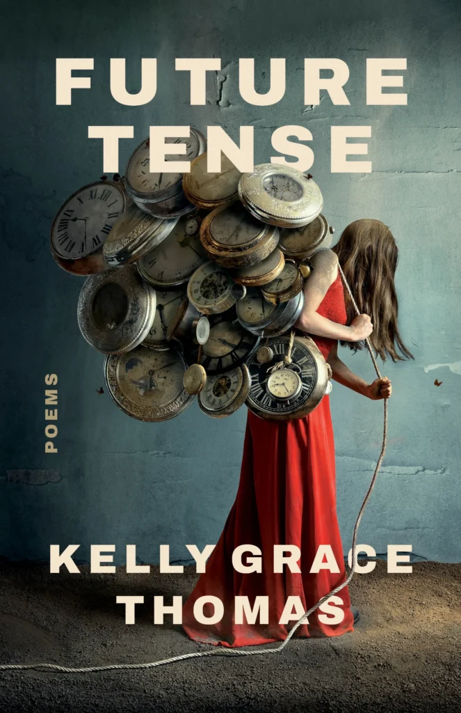 Book cover of Future Tense by Kelly Grace Thomas features a woman in a red dress carrying a load of clocks on her back
